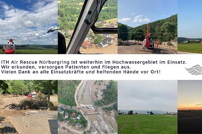Mit unserem ITH Air Rescue Nürburgring sind wir seit gestern im schwer betroffenen Kreis Ahrweiler unterwegs und retten Menschen, die sich vor den Wassermassen auf Hausdächer geflüchtet hatten.